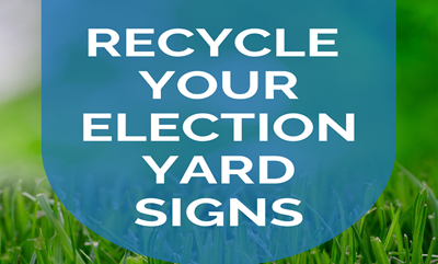 Spring Sign Recycling Event