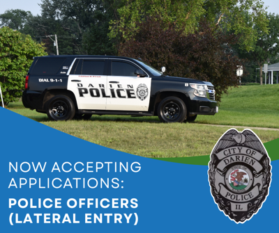 Now Accepting Applications - Police Officer (Lateral Entry) and Initial Police Officers
